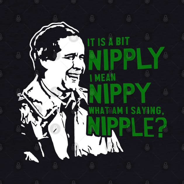 It's a Bit Nipply, Nippy, Nipple, Christmas Vacation movie quote by FanSwagUnltd